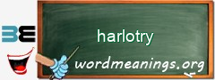 WordMeaning blackboard for harlotry